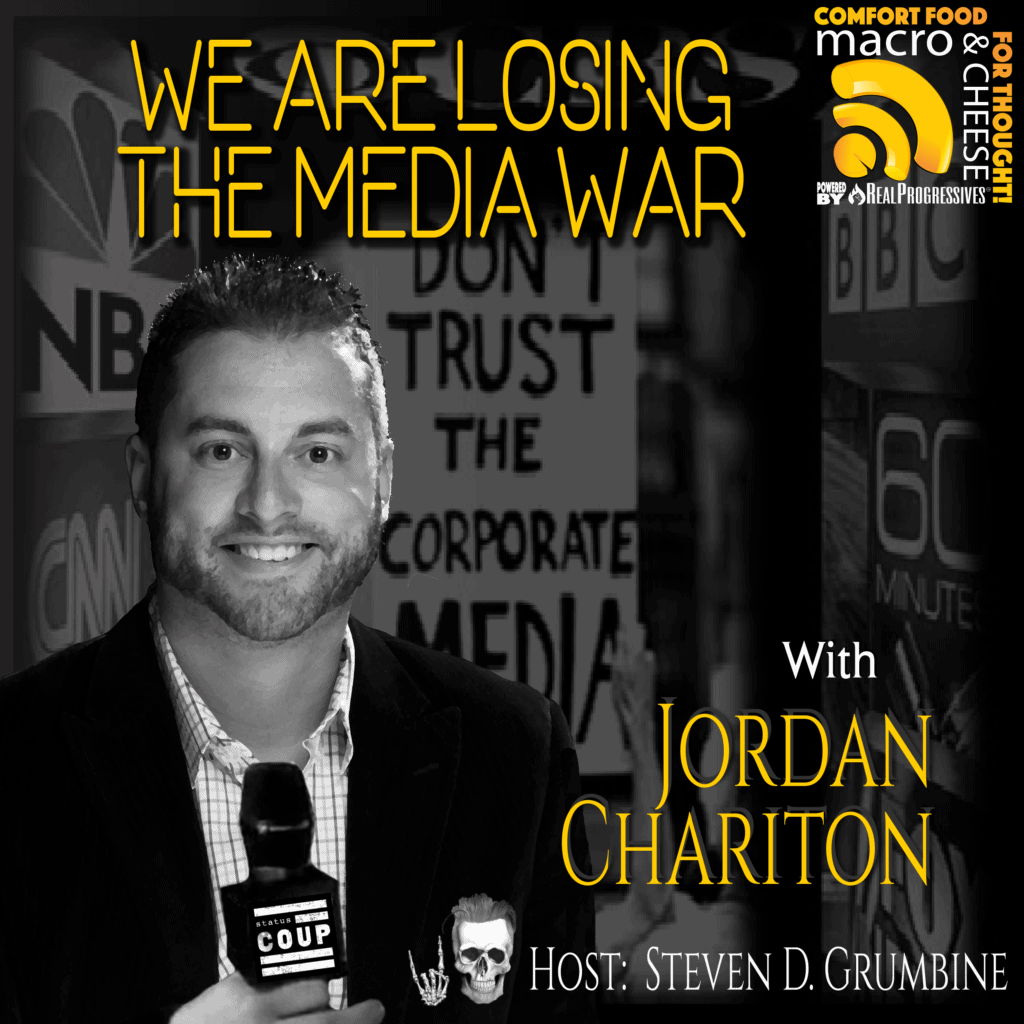 MNC Episode 107, alternative media, Jordan Chariton