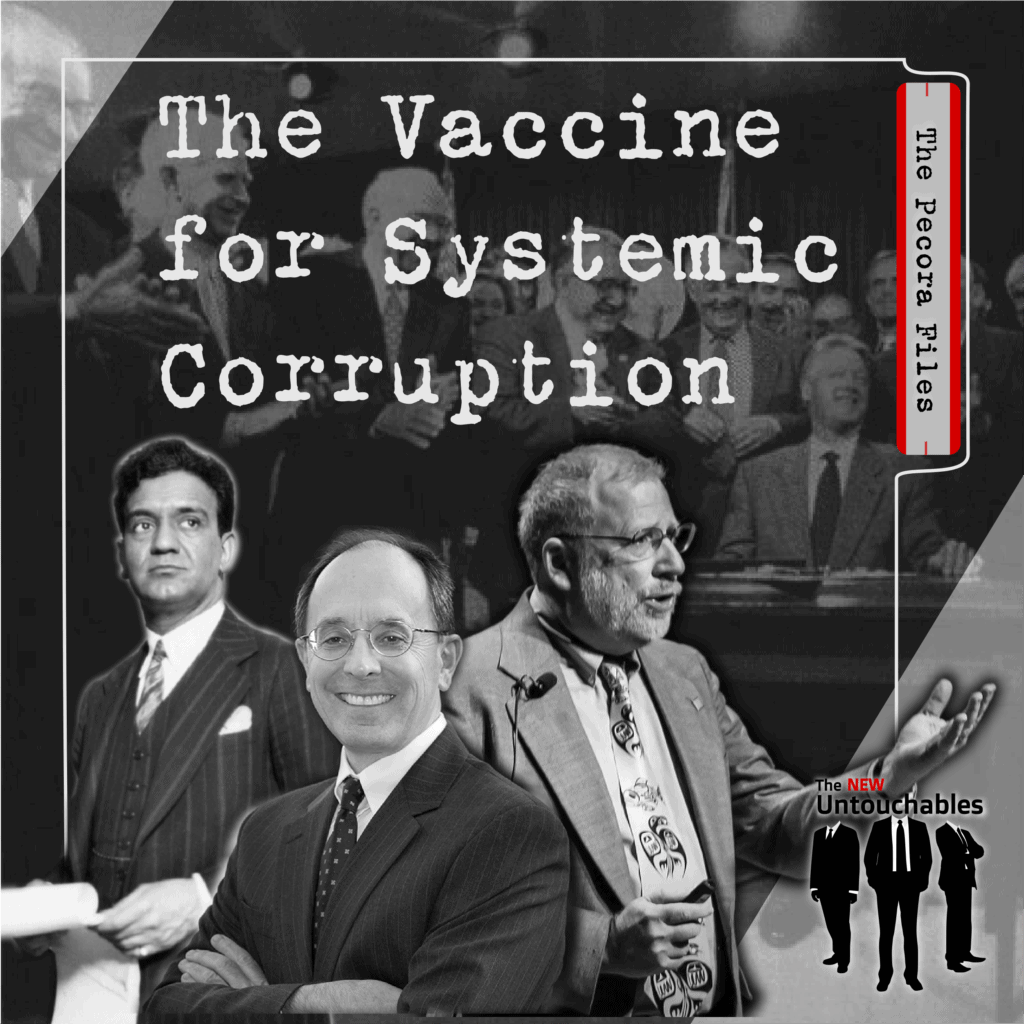 The Vaccine for Systemic Corruption, Ferdinand Pecora, Art Wilmarth, Bill Black