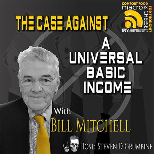 bill mitchell the case against a universal basic income