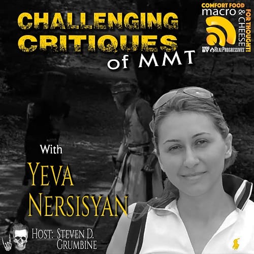Episode 161 – Challenging Critiques of MMT with Yeva Nersisyan
